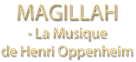Magillah - the music of Henri Oppenheim